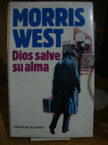 Dios Salve Su Alma - Morris West