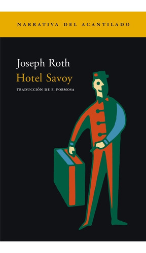 Hotel Savoy - Joseph Roth - Acantilado