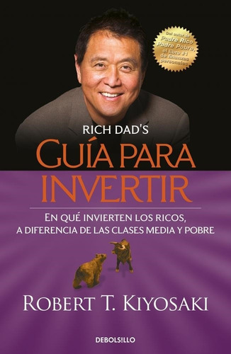 Guía Para Invertir Robert T. Kiyosaki Debolsillo