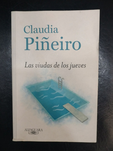 Las Viudas De Los Jueves - Claudia Piñeiro Pocket 