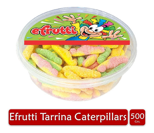 Gomas Efrutti Tarrina Orugas Acidas Dulces X500grs