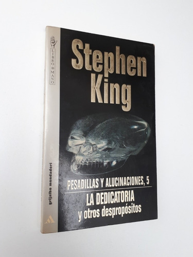 Stephen King - Pesadillas Y Alucinaciones 5 - Grijalbo