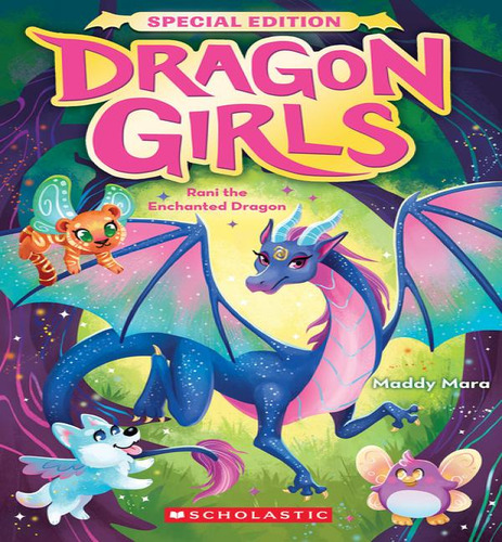 Dragon Girls Special E01 Rani The Enchan, De Mara Maddy. Editorial Scholastic En Inglés, 2024
