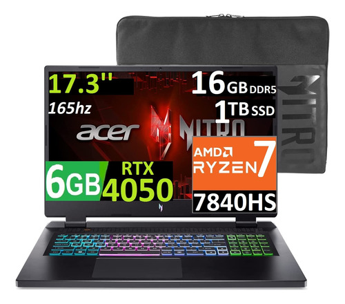 Acer Nitro 5 17.3'' Ryzen 7-7840hs 16gb 1tb Ssd 6gb Rtx4050 