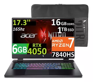 Acer Nitro 5 17.3'' Ryzen 7-7840hs 16gb 1tb Ssd 6gb Rtx4050