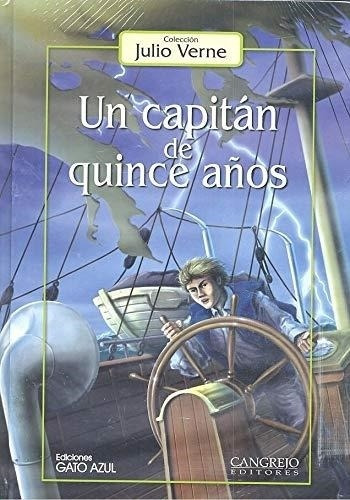 Un Capitan De Quince Años - Julio Verne