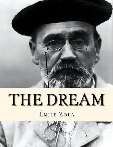 The Dream, De La Cruz, Jhon. Editorial Createspace, Tapa Blanda En Inglés