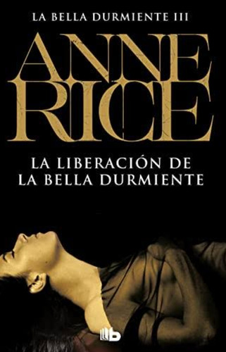 Liberación De La Bella Durmiente
