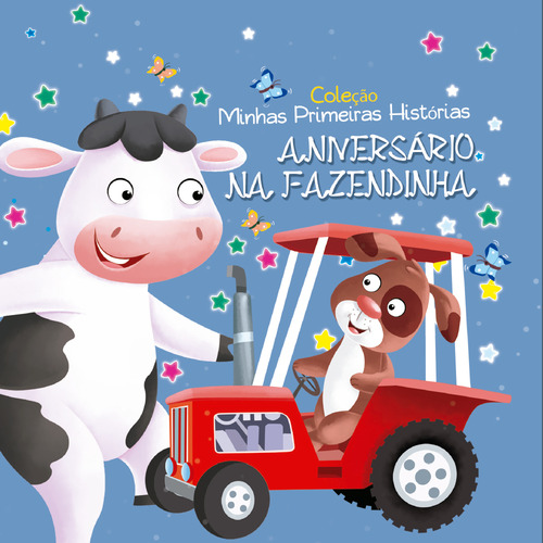 Coleção Minhas Primeiras Histórias Aniversário na Fazendinha Editorial On Line Editora Capa Mole Edição 4 em Português 2024