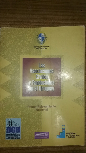 Las Asociaciones Civiles Y Fundaciones En Uruguay 