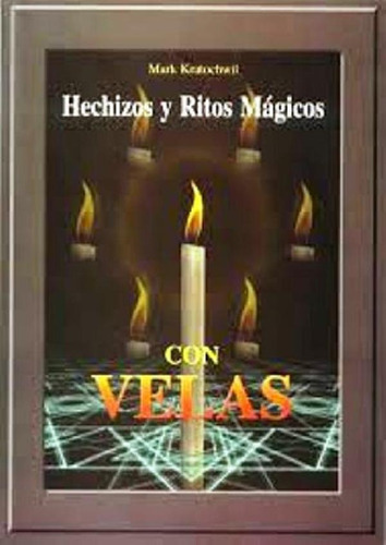 Libro - Hechizos Y Ritos Magicos Con Velas (edl)