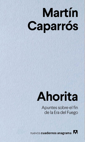 Ahorita - Martin Caparros