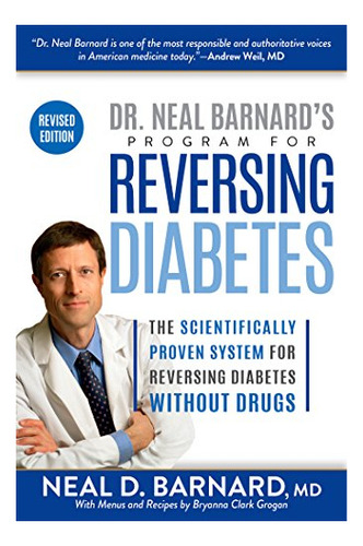 Book : Dr. Neal Barnards Program For Reversing Diabetes The
