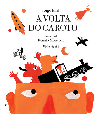A volta do garoto, de Emil, Jorge. Editorial Editora Peirópolis Ltda, capa mole em português, 2013