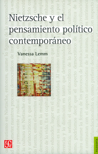 Nietzsche Y El Pensamiento Político Contemporáneo