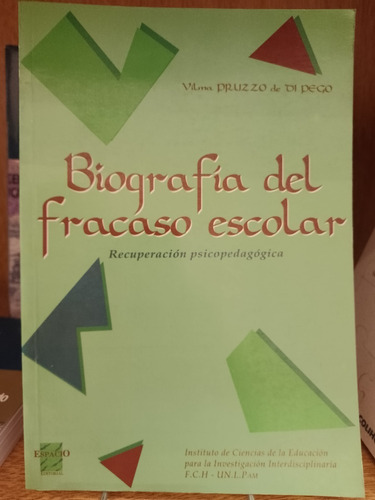 Biografía Del Fracaso Escolar