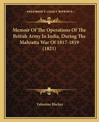 Libro Memoir Of The Operations Of The British Army In Ind...