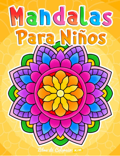 Libro: Mandalas Para Niños: Libro Para Colorear Con Patrones