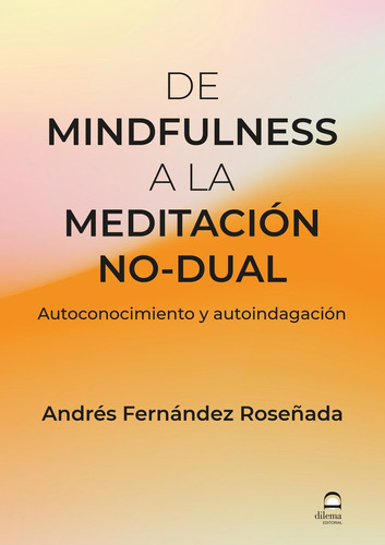 Libro De Mindfulness A La Meditaciã³n No-dual - Fernã¡nde...