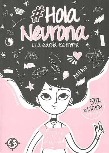 Hola Neurona - Lilia García Bazterra