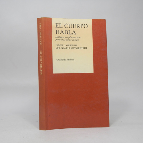 El Cuerpo Habla Diálogos Terapéuticos Problemas Cuerpo Cd2