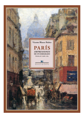 Libro París: Impresiones De Un Emigradode Blasco Ibáñez Vic