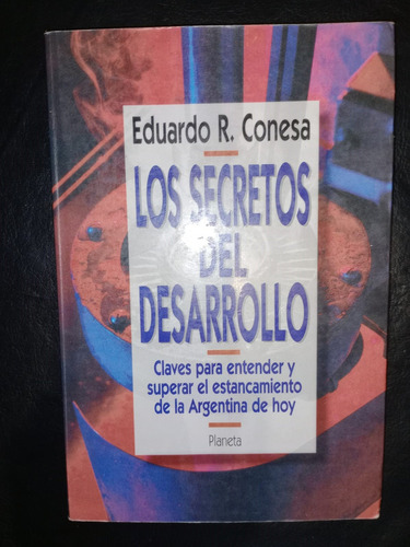 Libro Los Secretos Del Desarrollo Eduardo Conesa