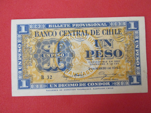 Billete Chile 1 Peso  Oyarzun- Meyerholz Año 1943 Escaso