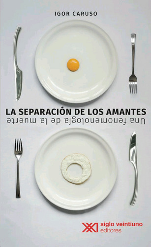 Libro- Separación De Los Amantes, La -original