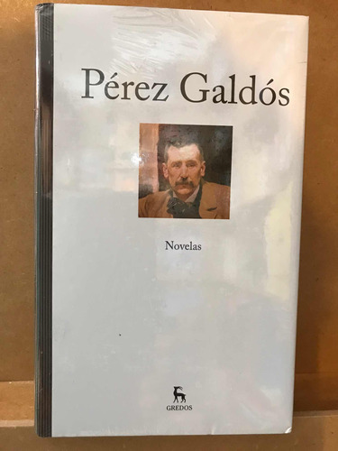 Pérez Galdós I . Novelas