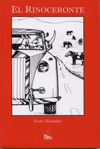 Book : El Rinoceronte - Scott Alexander