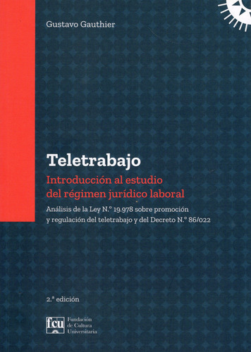 Libro: Teletrabajo En Uruguay Analisis De La Ley N 19978