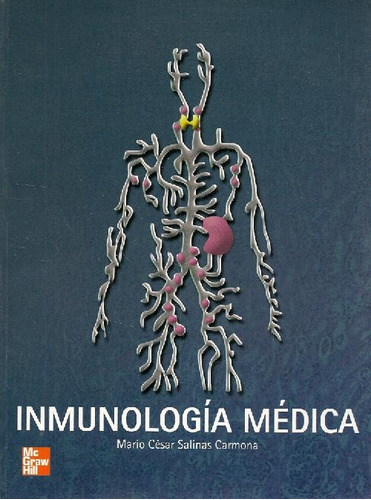 Libro Inmunologia Medica De Mario Cesar Salinas Carmona