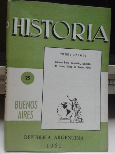 Historia Nro 25 * Gesualdo Vicente Mariano Rosquellas 1961