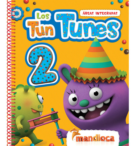 Los Tun Tunes 2 - Editorial Mandioca