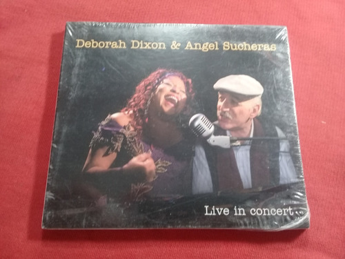 Deborah Dixon & Angel Sucheras  - Live In Concert  - Arg A57