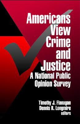 Libro Americans View Crime And Justice: A National Public...