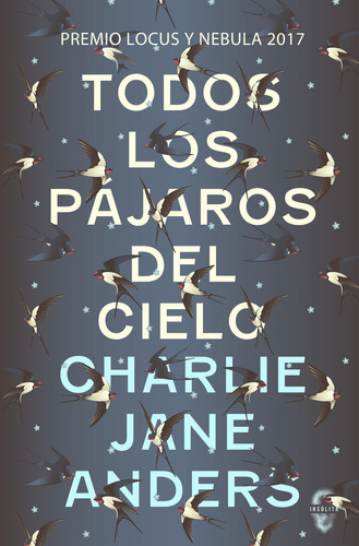 Todos Los Pájaros Del Cielo (libro Original)