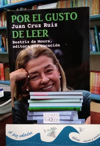 Por El Gusto De Leer Juan Cruz Ruiz