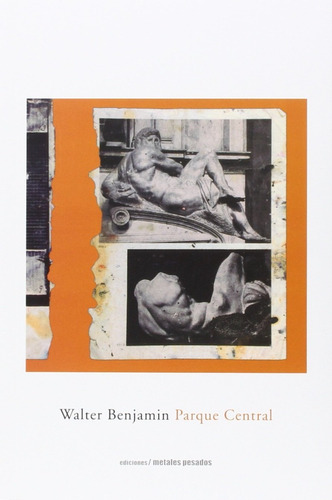 Parque Central - Walter Benjamin