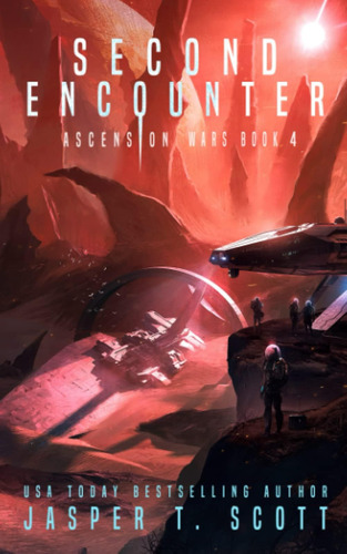 Libro: Second Encounter (the Series Finale) (ascension Wars)