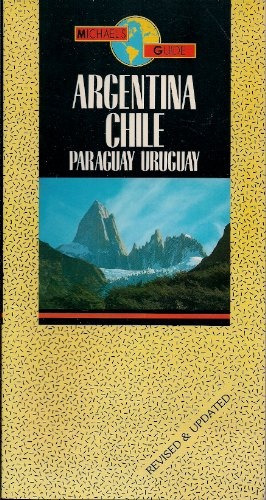 Argentina, Chile, Paraguay Y Uruguay.. - Michael Shichor