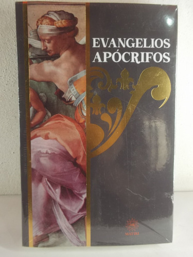 Evangelios Apocrifos Y El Gnosticismo Libro