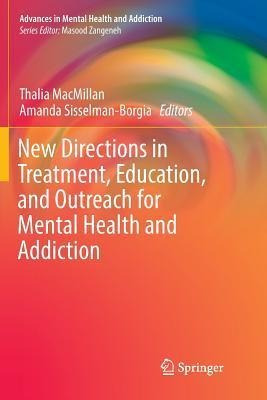 New Directions In Treatment, Education, And Outreach For ...