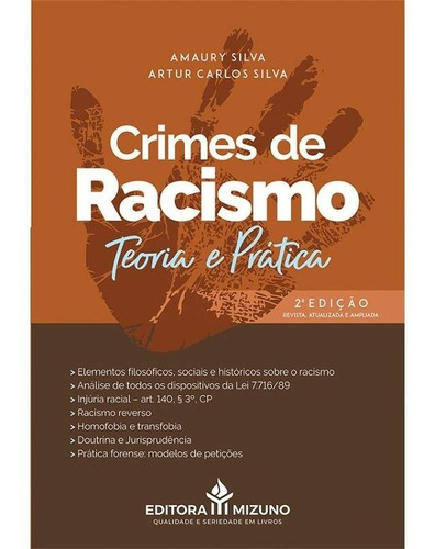 Livro Crimes De Racismo - Teoria E Prática - 2ª Edição