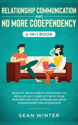Libro Relationship Communication And No More Codependency...