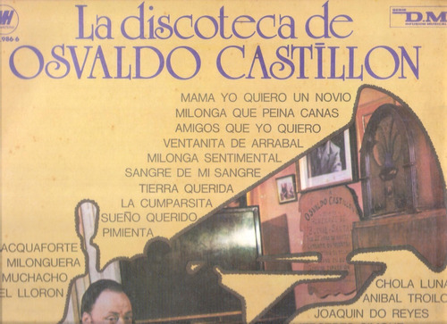 Osvaldo Castillon: La Discoteca De / Vinilo Mh Serie Dm