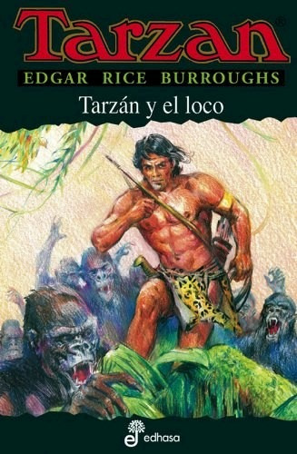 Libro Tarzan Y El Loco De Edgard Rice Burroughs