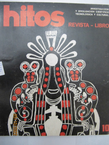 Hitos Revista-libro Nº 10  Direccion 1982 Juan C Arbuco 
