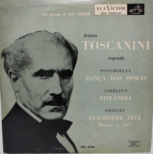 Arturo Toscanini Rege Musica De Ponchielli Lp 10 Brasil